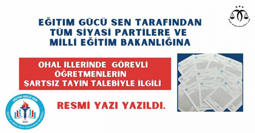 Eğitim Gücü Sen OHAL İllerinde Görevli Öğretmenlerin Taleplerini Siyasi Partilere İletti