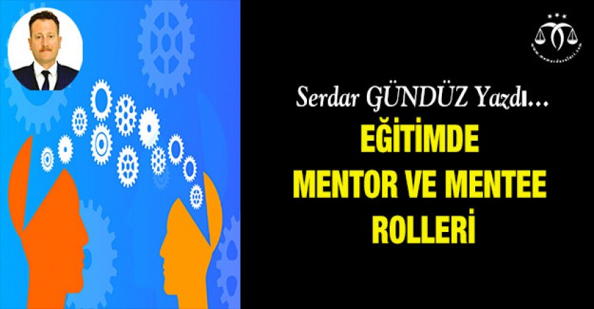 Eğitimde Mentor ve Mentee Rolleri
