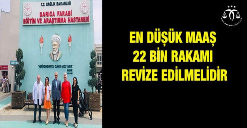 En Düşük Memur Maaşı 22 Bin TL Revize Edilmeli