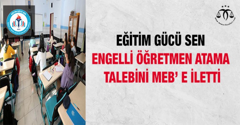 Engelli Öğretmen Atama Talebi
