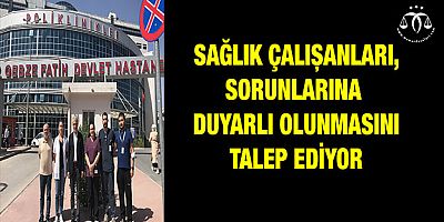 Çalışanın Sorunlarına Duyarlı Olunmalı