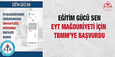 EYT İçin TBMM'ye Başvuru