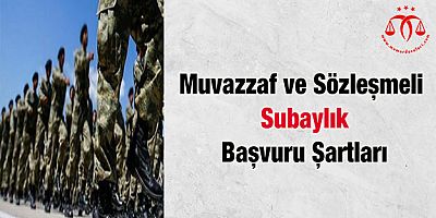 Subaylık Başvuru Şartları