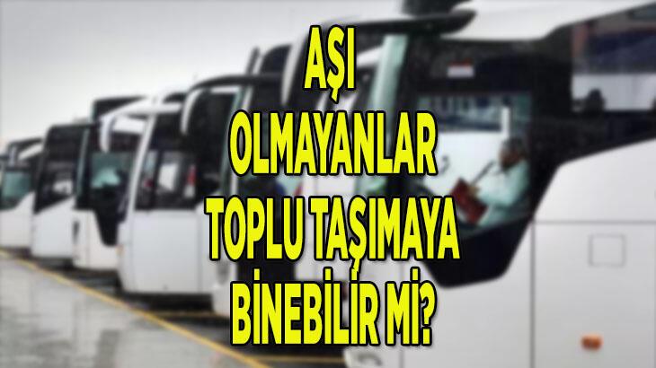 Otobüslerde PCR testi zorunlu mu?