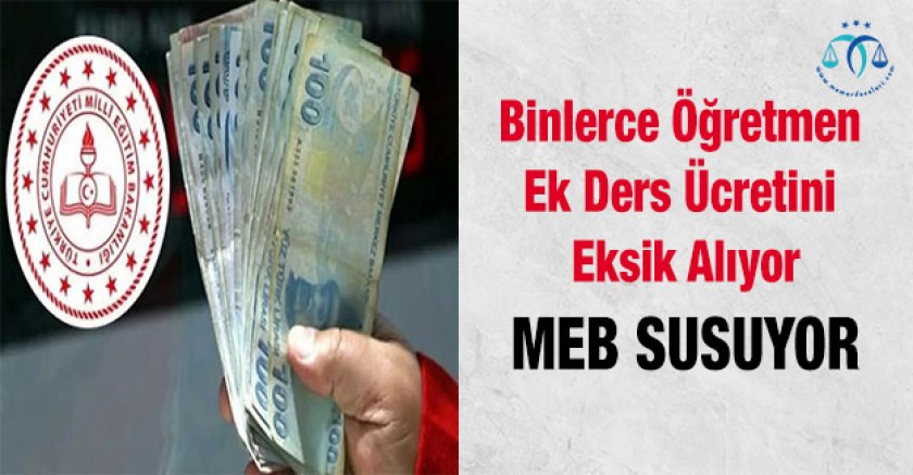 Binlerce Öğretmen Ek Ders Ücretini Eksik Alıyor