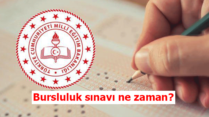 Bursluluk sınavı ne zaman? 