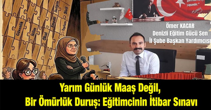 Eğitimcinin İtibar Sınavı