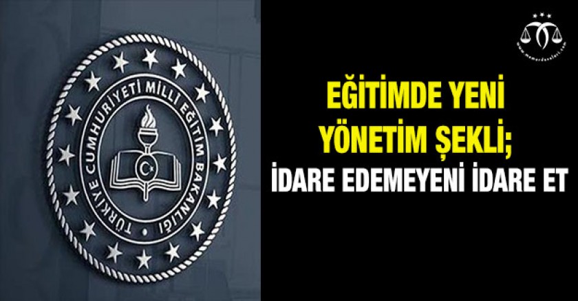 Eğitimde Yeni Yönetim Şekli