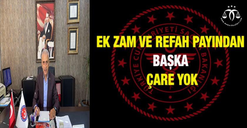 Ek Zam Ve Refah Payından Başka Çare Yok