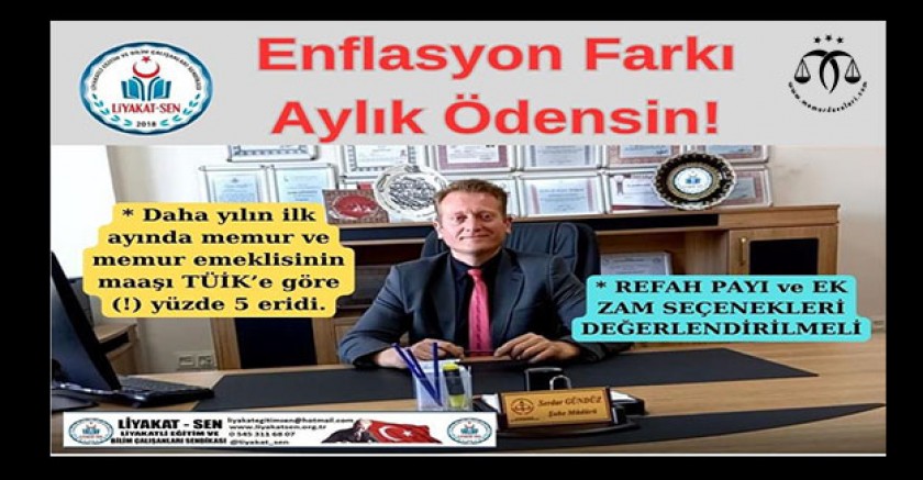 Enflasyon Farkı Aylık Ödensin!