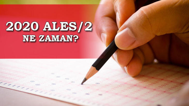 ALES-2 sınavı ne zaman?
