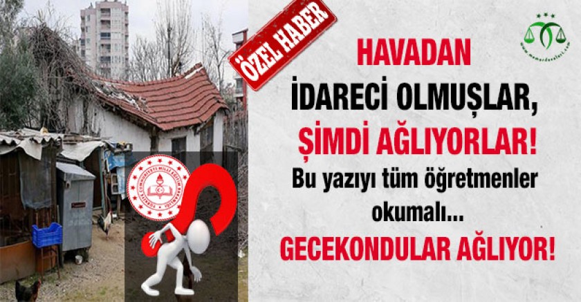 Havadan İdareci Olmuşlar, Şimdi Ağlıyorlar!