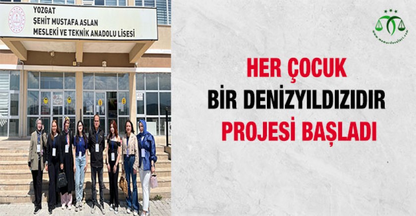 Her Çocuk Bir Deniz Yıldızıdır projesi başladı