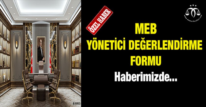 İşte MEB Yönetici Değerlendirme Formu