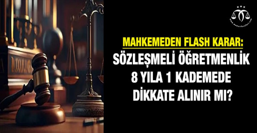 Mahkemeden Sözleşmeli Öğretmenlik Kademe İlerlemesi Kararı