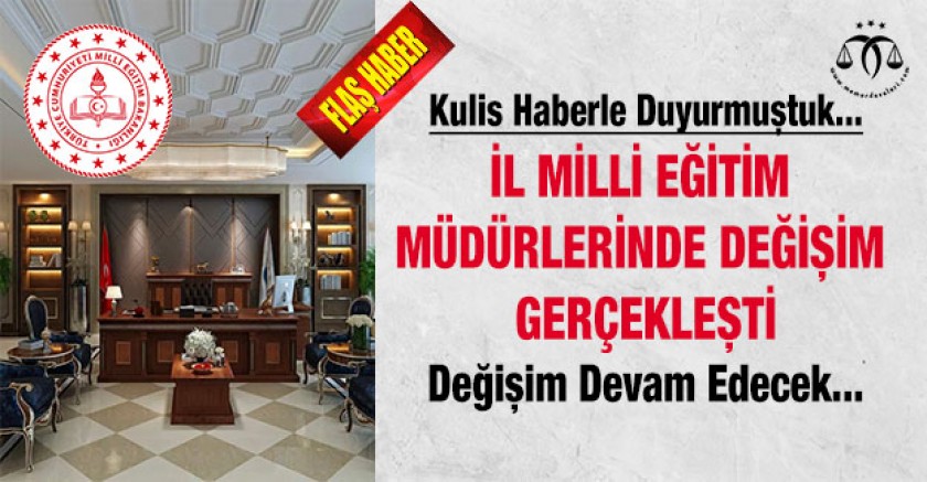 Millî Eğitim Bakanlığı’nda Görev Değişiklikleri