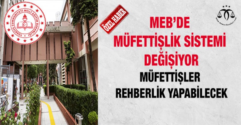 Müfettişler Rehberlik Yapabilecek