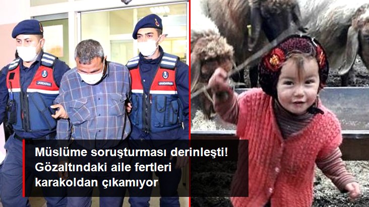 Müslüme'nin ölümünde aile fertlerinin sorgusu iki gündür sürüyor