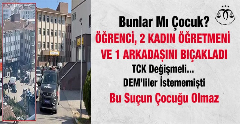 Öğrenci(?) Öğretmenlerini Bıçakladı. 1 Öğretmenin Durumu Ağır