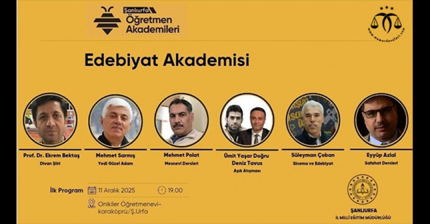 Öğretmen Akademileri-Edebiyat Akademisi Etkinlikleri  Şanlıurfa'da Başlıyor 