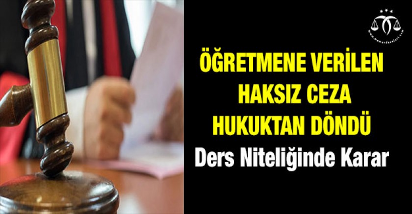 Öğretmene Ceza Hukuktan Döndü
