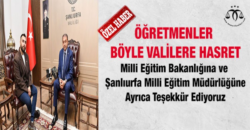 Öğretmenler Böyle Valilere Hasret