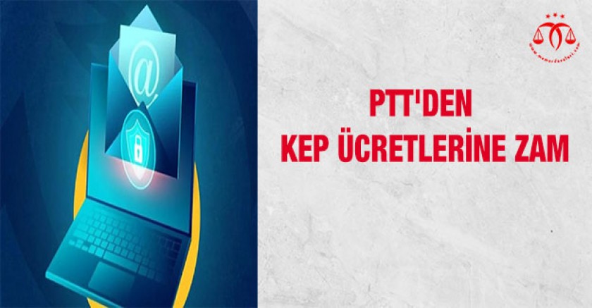 PTT'den KEP Ücretlerine Zam