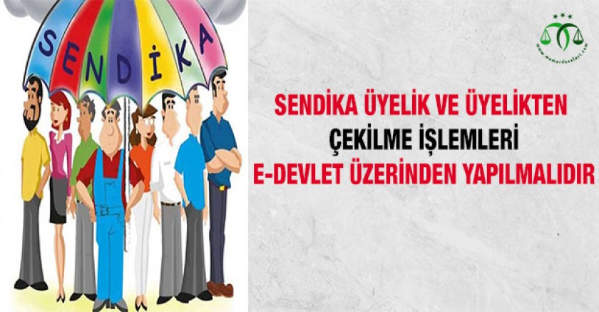 Sendika Üyeliği İçin Talep