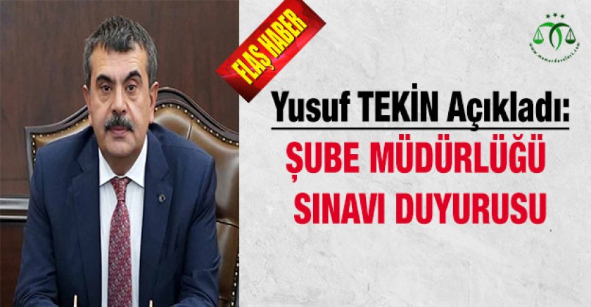 Şube Müdürü Sınavı Duyurusu Yapıldı