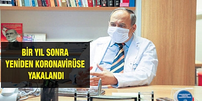 1 yıl sonra yeniden koronavirüse yakalandı