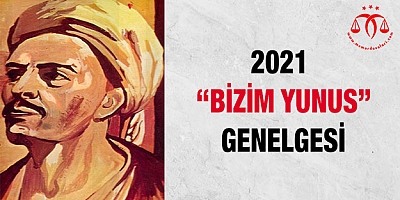 2021 için ‘Bizim Yunus’ genelgesi