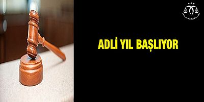 Adli Yıl Başlıyor