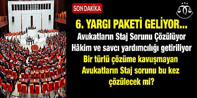 Altıncı Yargı Paketi Geliyor