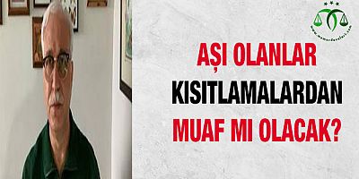 Aşı Olanlar Kısıtlamalardan Muaf Mı Olacak?