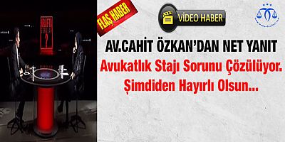 Avukatlık Stajı Müjdesi Geldi