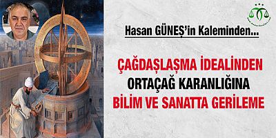 Bilim ve Sanatta Gerileme 