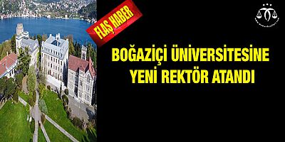 Boğaziçi Üniversitesine Yeni Rektör