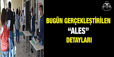 Bugünkü ALES Detayları