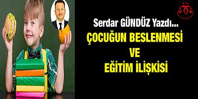 Çocuğun Beslenmesi ve Eğitim İlişkisi