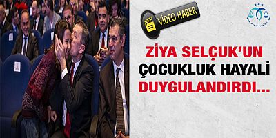 Çocukluk Hayali Duygulandırdı