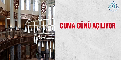 Cuma Günü Açılıyor