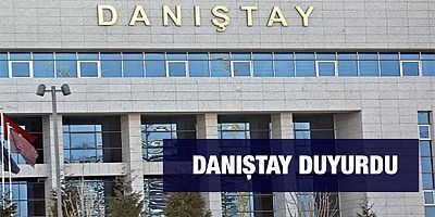 Danıştay'tan Duyuru