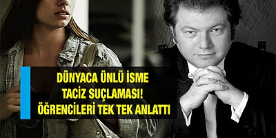 Dünyaca ünlü isme taciz suçlaması