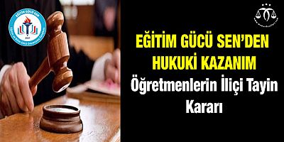 Eğitim Gücü Sen'den Hukuki Kazanım