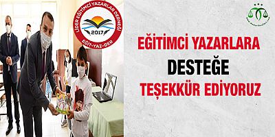 Eğitimci Yazarlara Desteğe Teşekkür Ediyoruz