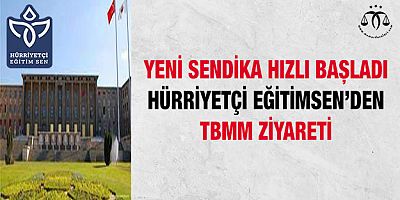 Eğitimcilerden TBMM Ziyareti