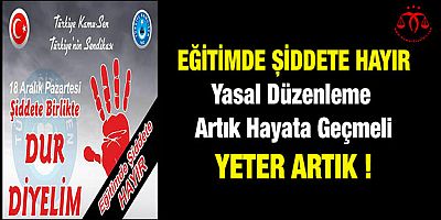 Eğitimde Şiddete Hayır