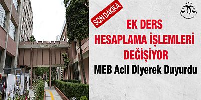 Ek Ders Hesaplaması Değişiyor