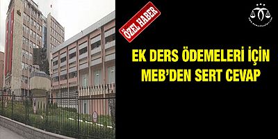 Ek Ders Ödemeleri İçin MEB'Den Sert Cevap