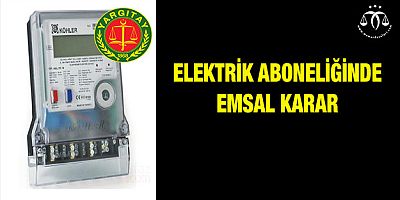 Elektrik Aboneleri Bunu Yapmayı Sakın Unutmayın